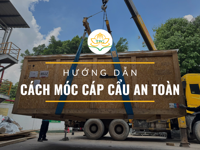 Cách móc cáp cẩu an toàn